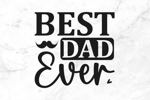 Best dad ever SVG SVG Regulrcrative 