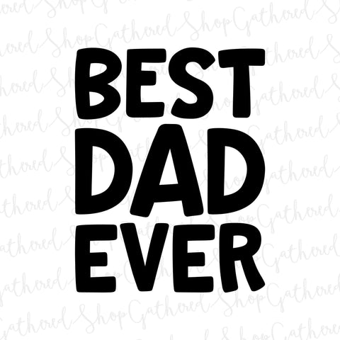 Best Dad Ever SVG SVG ShopGathered 