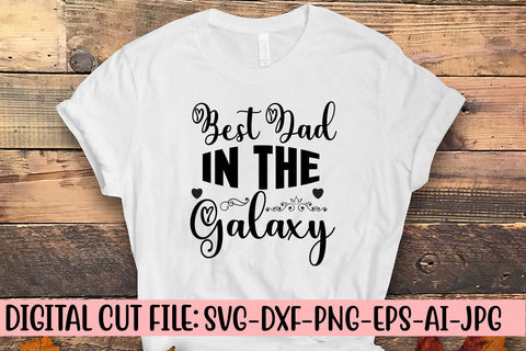 Best Dad In The Galaxy Svg SVG Syaman 