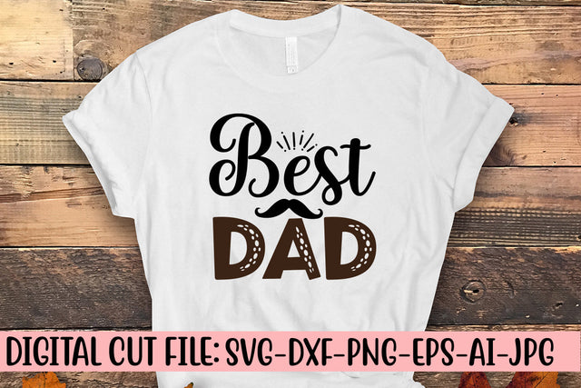 Best Dad SVG Cut File SVG Syaman 