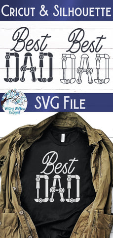 Best Dad SVG SVG Wispy Willow Designs 