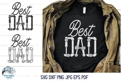 Best Dad SVG SVG Wispy Willow Designs 