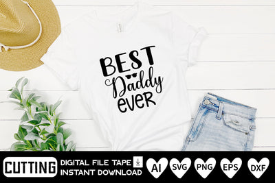 Best Daddy Ever SVG CraftlabSvg29 