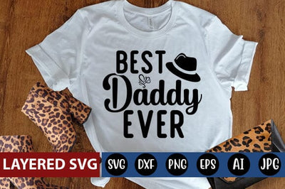 Best Daddy Ever Svg SVG Blessedprint 