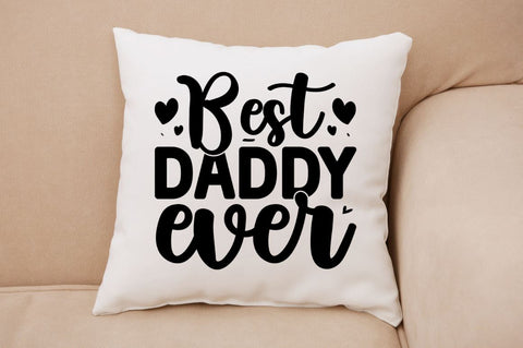 Best daddy ever SVG SVG Regulrcrative 