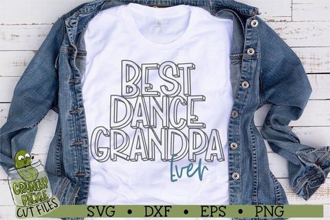 Best Dance Grandpa Ever SVG Crunchy Pickle 