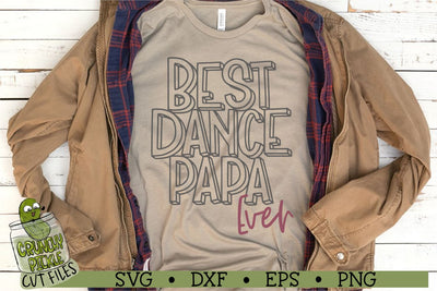 Best Dance Papa Ever SVG Crunchy Pickle 
