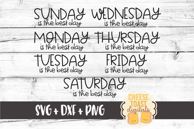 Best Day Bundle - SVG PNG DXF Cutting Files SVG Cheese Toast Digitals 