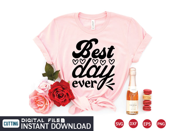 best day ever svg SVG designer krishna 