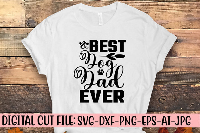 Best Dog Dad Ever Svg SVG Syaman 