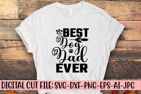 Best Dog Dad Ever Svg SVG Syaman 