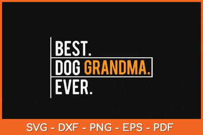 Best Dog Grandpa Ever Funny Fathers Day Svg Png Dxf Digital Cutting File SVG Helal 