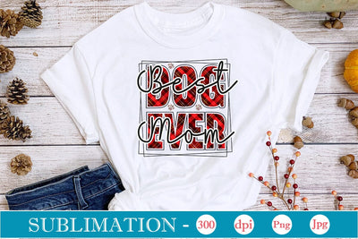 Best Dog Mom Ever Sublimation SVGs,Quotes and Sayings,Food & Drink,On Sale, Print & Cut Sublimation DesignPlante 503 