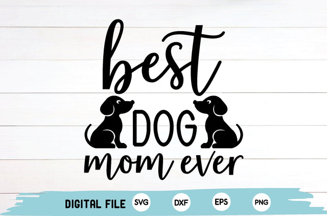 best dog mom ever SVG md faruk hossain 