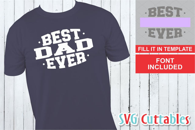 Best Ever svg template SVG Svg Cuttables 
