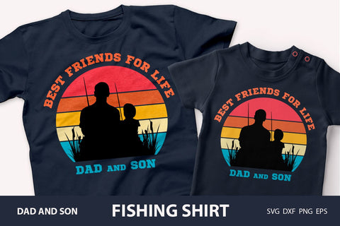 Best friend fo life dad and son, Fishing svg SVG KMarinaDesign 