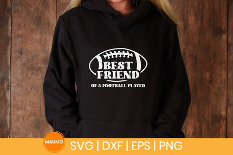 Best friend of a football player sports svg quote SVG Maumo Designs 