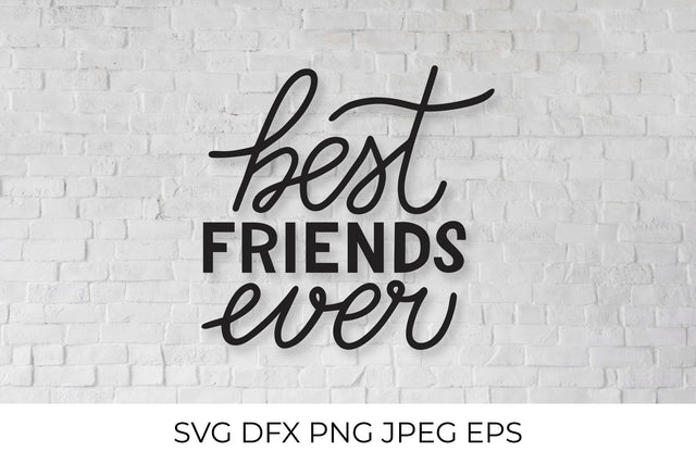 Best Friends Ever calligraphy lettering. Friendship quote SVG LaBelezoka 