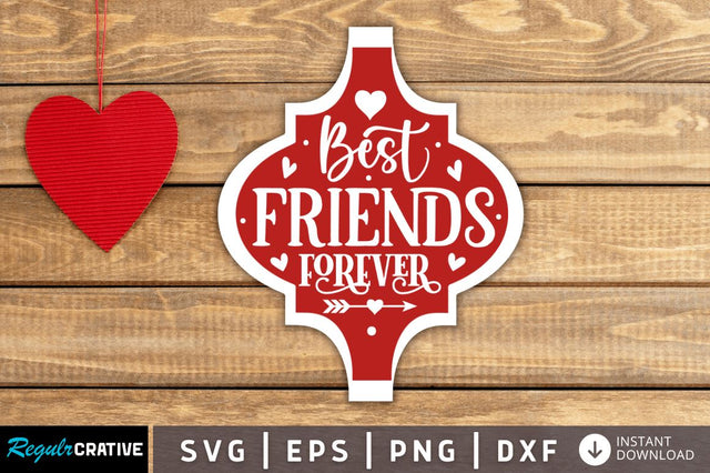 Best friends forever SVG SVG Regulrcrative 