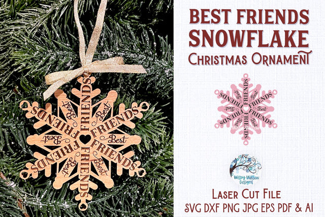 Best Friends Snowflake Christmas Ornament File for Glowforge or Laser Cutter SVG Wispy Willow Designs 