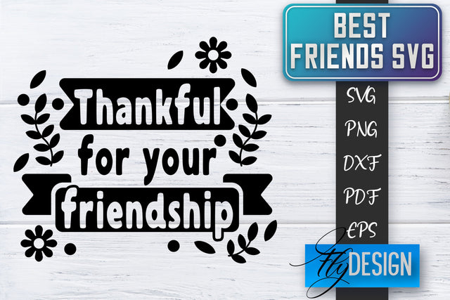 Best Friends SVG | Best Friends Quotes SVG | Friends SVG Design SVG Fly Design 