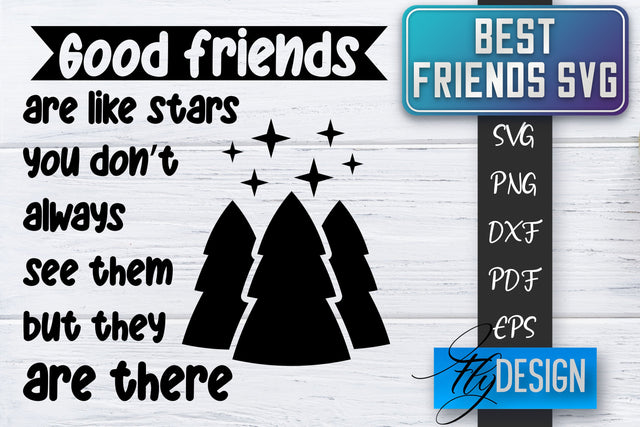 Best Friends SVG | Best Friends Quotes SVG | Friends SVG Design SVG Fly Design 