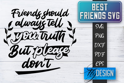 Best Friends SVG | Best Friends Quotes SVG | Friends SVG Design SVG Fly Design 