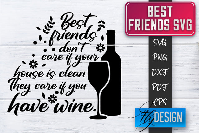 Best Friends SVG | Best Friends Quotes SVG | Friends SVG Design SVG Fly Design 