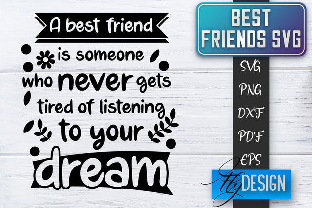 Best Friends SVG | Best Friends Quotes SVG | Friends SVG Design SVG Fly Design 