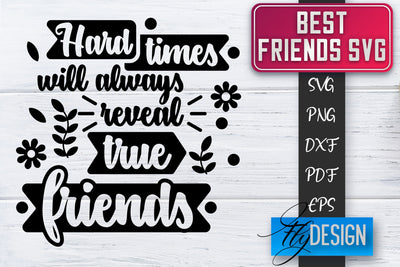 Best Friends SVG | Best Friends Quotes SVG | Friends SVG Design SVG Fly Design 