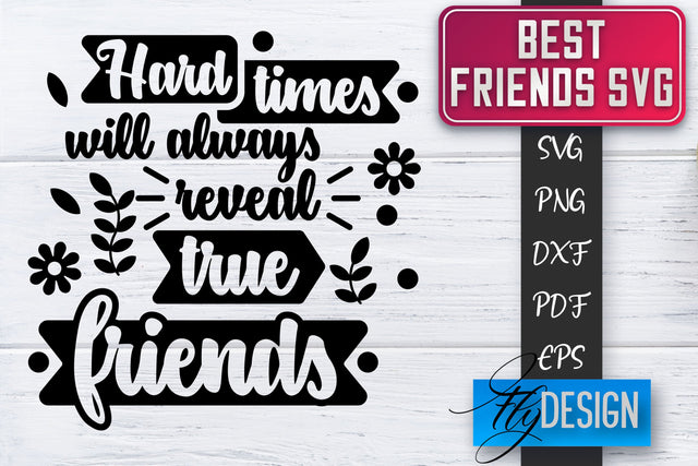 Best Friends SVG | Best Friends Quotes SVG | Friends SVG Design SVG Fly Design 