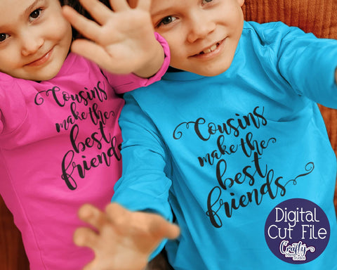 Best Friends Svg - Cousin Svg - Family Svg - Cousins Make The Best Friends SVG Crafty Mama Studios 