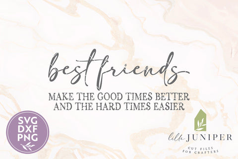 Best Friends SVG, Gift for Friend SVG LilleJuniper 