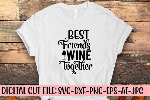 Best Friends Wine Together SVG Cut File SVG Syaman 