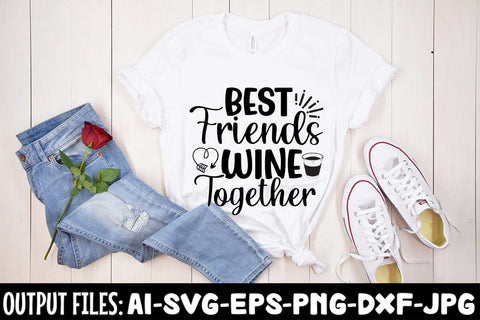 Best Friends Wine Together SVG Design SVG Rafiqul20606 