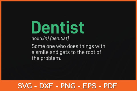 Best Funny Dentist Definition Svg Design SVG artprintfile 