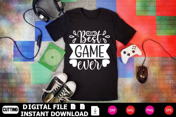 Best Game Ever SVG Shahin alam 