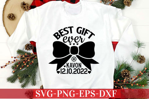 Best gift ever kavon 12.10.2022 SVG SVG DESIGNISTIC 