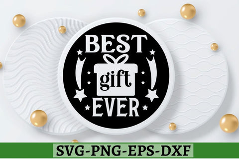 Best gift ever SVG, Best gift ever SVG DESIGNISTIC 