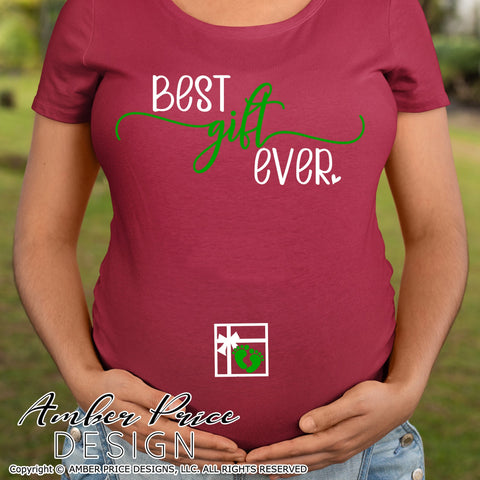 Best gift ever SVG | Christmas Pregnancy Reveal SVG PNG DXF | Winter Maternity SVG for Christmas | IVF & Infertility SVGs SVG Amber Price Design 