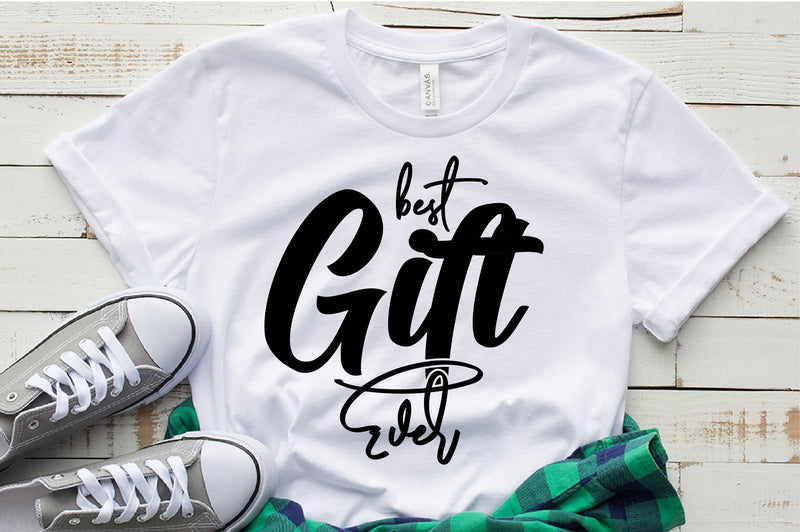 Best Gift Ever svg SVG nirmal108roy 