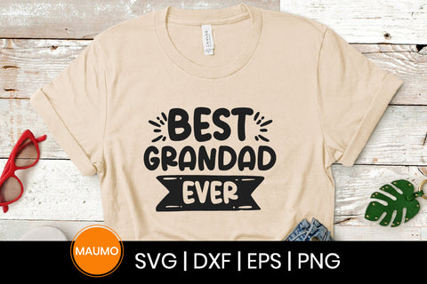 Best grandad ever, father's day svg quote SVG Maumo Designs 