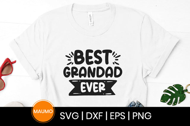 Best grandad ever, father's day svg quote SVG Maumo Designs 