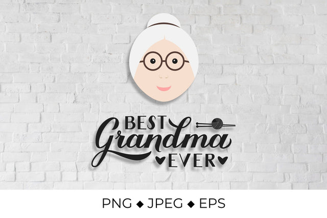 Best Grandma Ever. Grandparents Day Sublimation LaBelezoka 