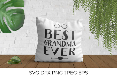 Best Grandma Ever. Grandparents Day SVG SVG LaBelezoka 