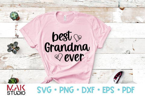 Best grandma ever svg, Best grandma ever svg file, Best grandma ever cut file SVG MAKStudion 
