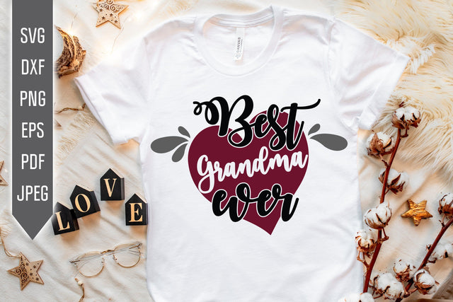 Best Grandma Ever Svg. Grandmother Svg, dxf, png, eps. Grandchild Svg. Newborn svg. Granny sayings svg. Mothers Day Svg. World's Best Granny SVG Mint And Beer Creations 
