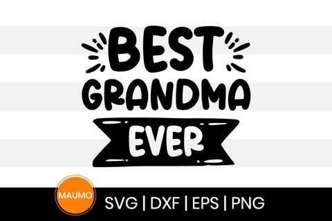 Best grandma ever svg quote SVG Maumo Designs 