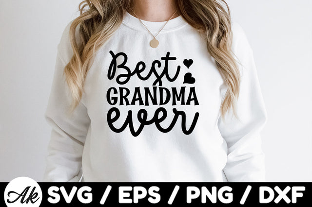 Best grandma ever svg SVG akazaddesign 