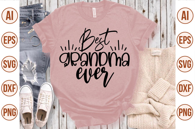 best grandma ever svg SVG nirmal108roy 